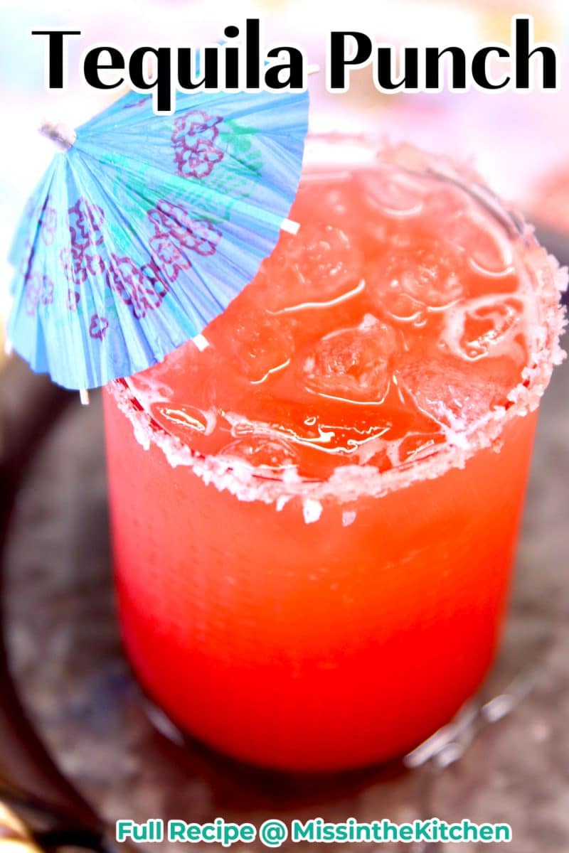 Tequila Punch in a glass with umbrella - text overlay.