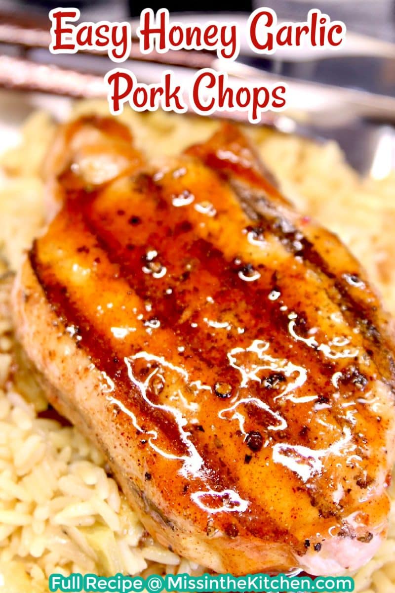 Grilled pork chop with honey garlic sauce on a plate - text overlay.