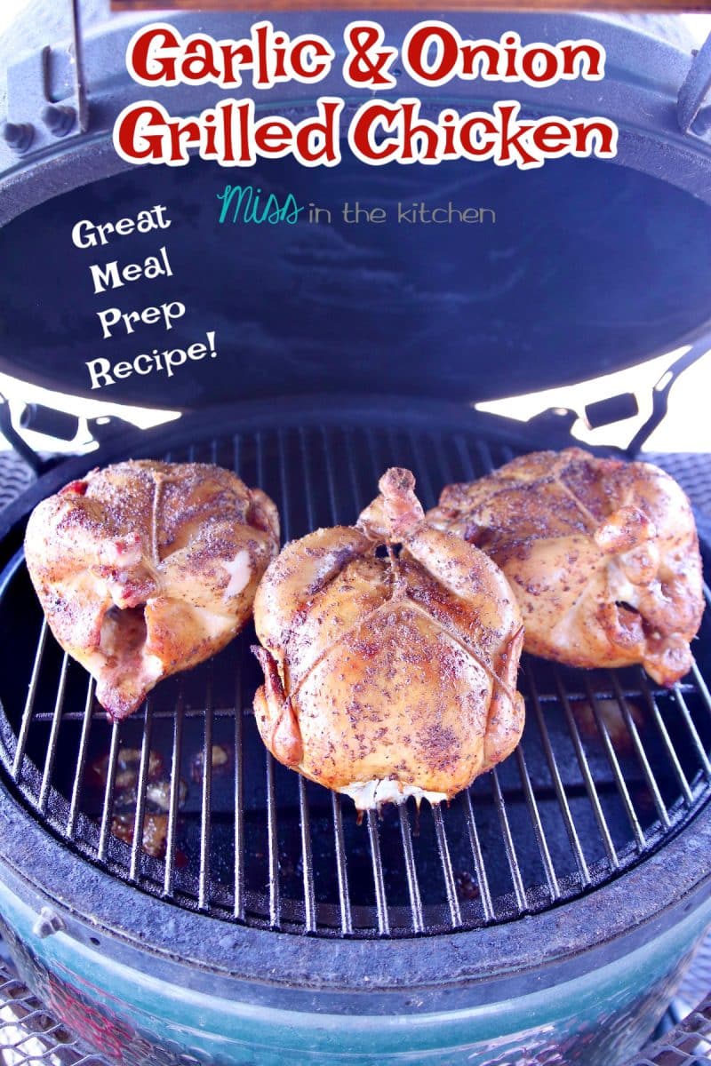 3 whole chickens on a grill - text overlay.