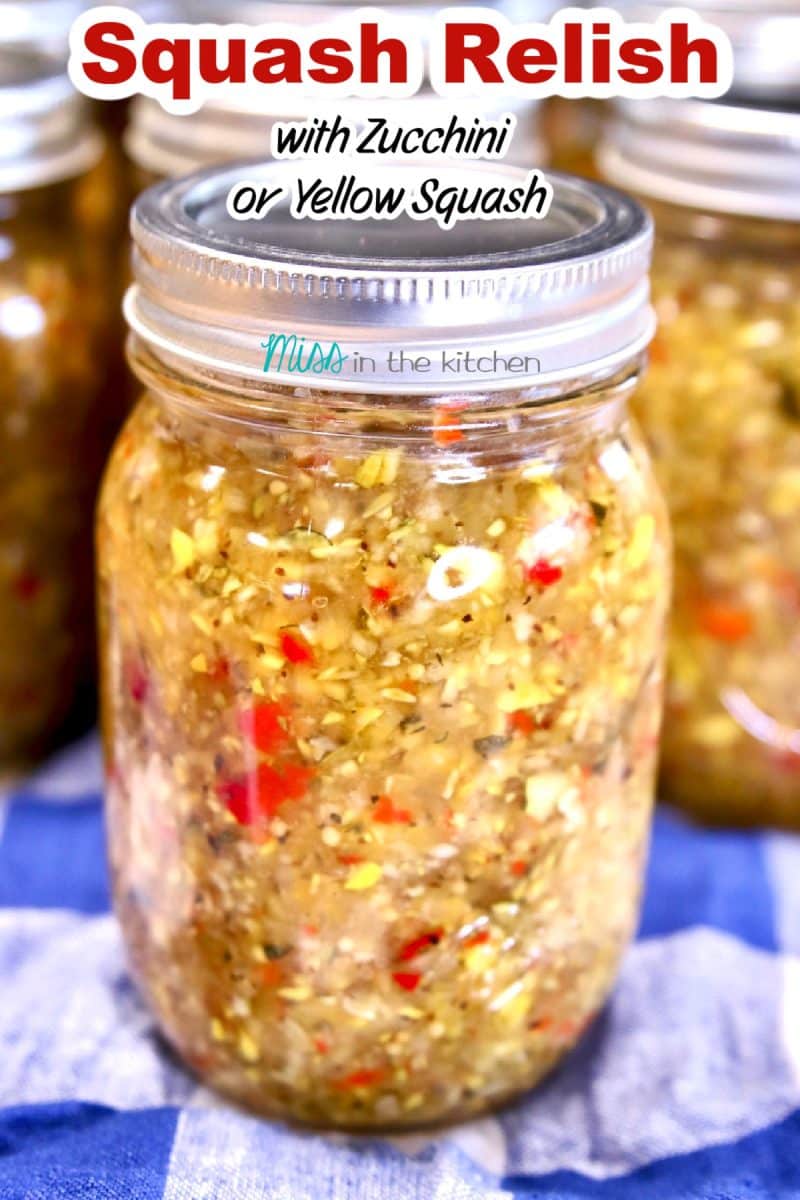 Squash Relish in jars - text overlay.