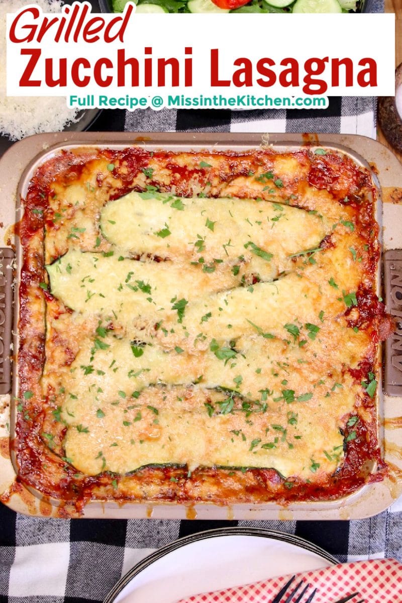 Grilled Zucchini Lasagna with text overlay.