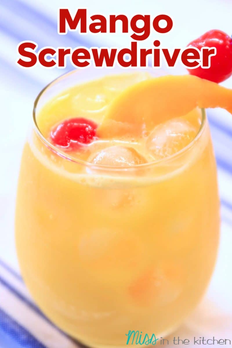 Mango Screwdriver cocktail - text overlay.