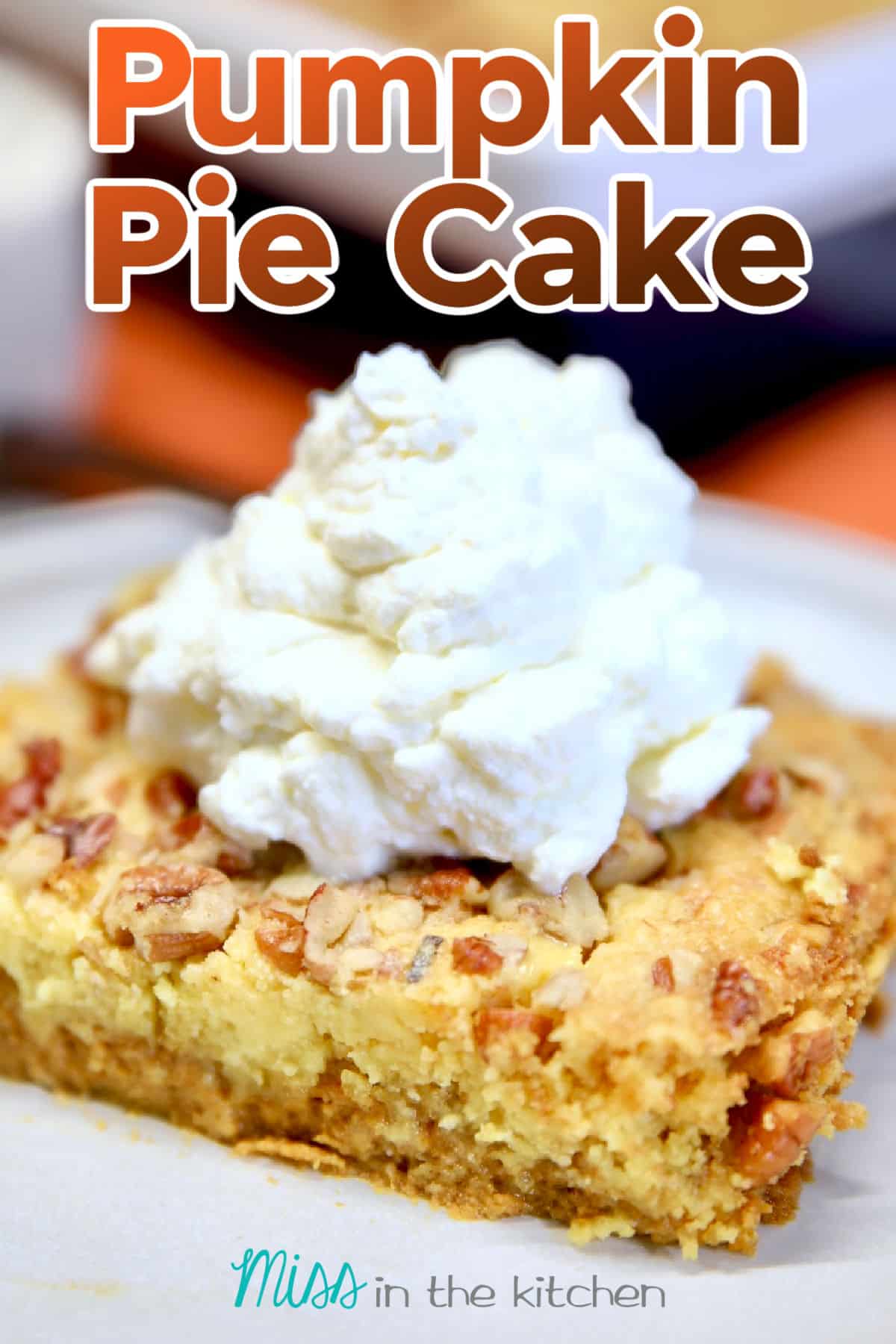 Pumpkin pie cake miss in the kitchen