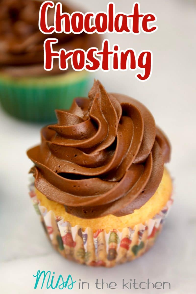 Chocolate Frosting on a cupcake - text overlay.