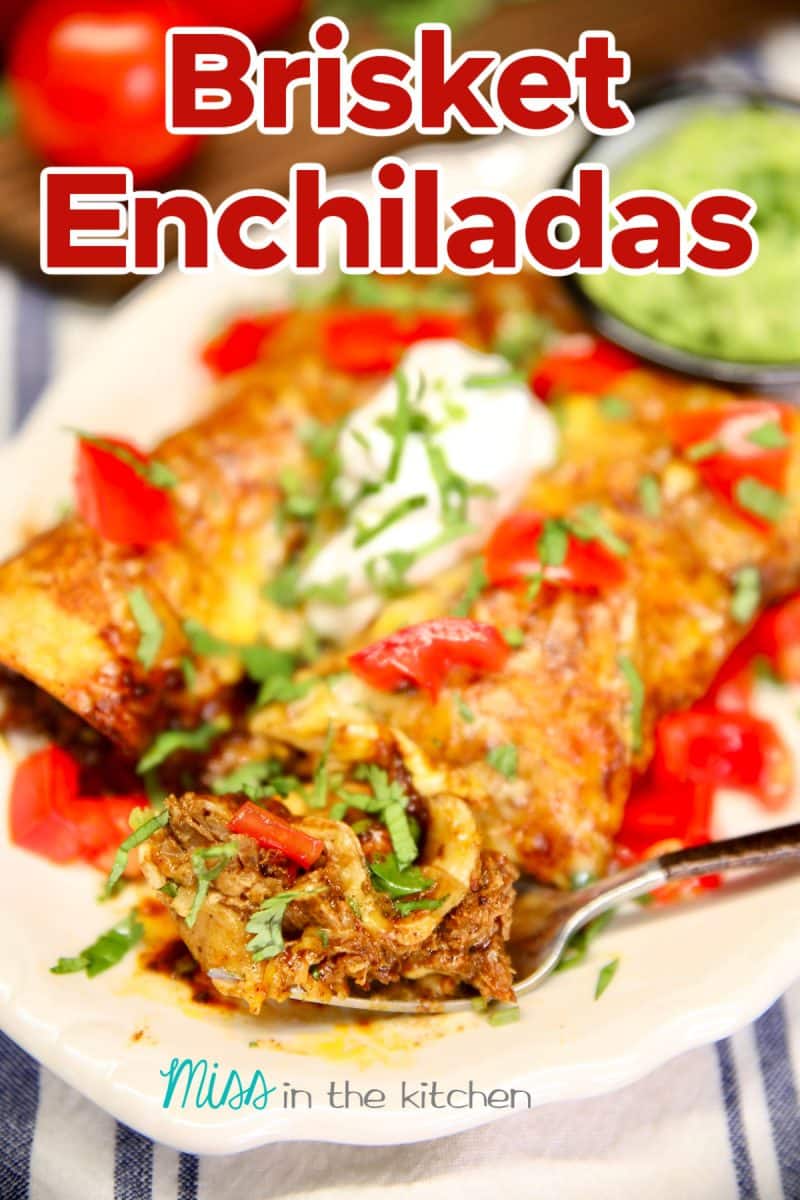 Brisket Enchiladas on a plate, text overlay.
