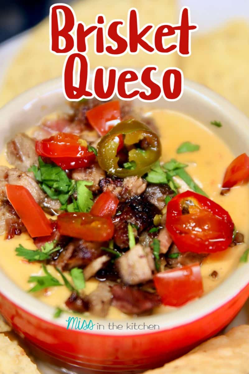 Bowl of brisket queso- text overlay.