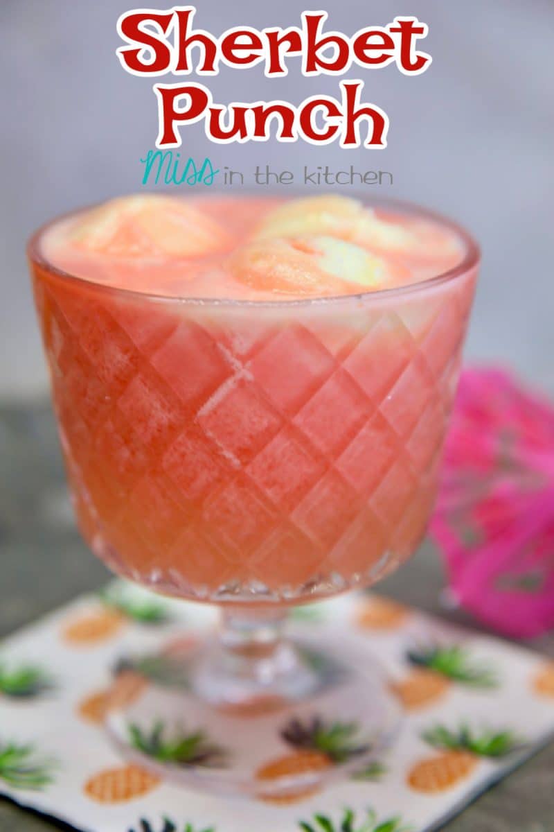 Sherbet punch in a glass - text overlay.