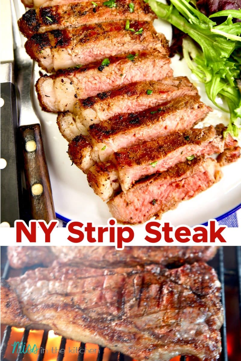 NY Strip Steaks collage: sliced on plate/ on grill.