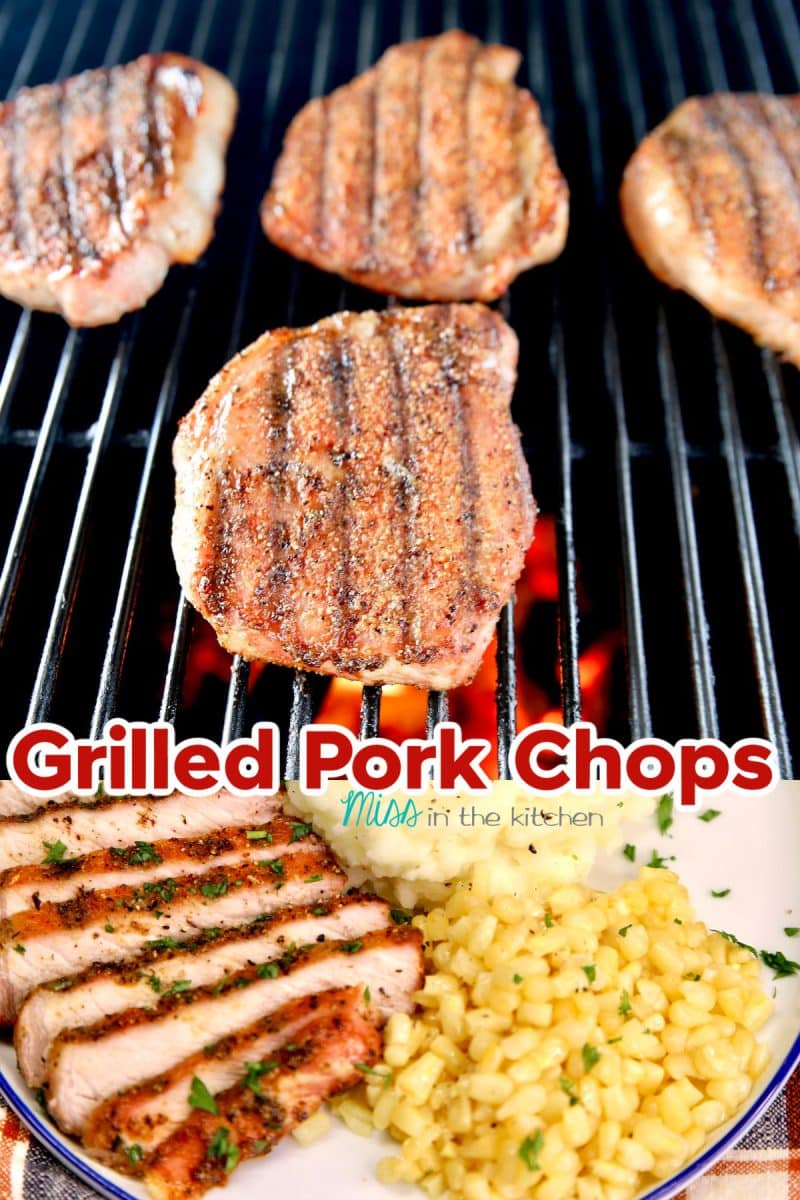 Collage: Grilling pork chops/ served with corn, mashed potatoes. Text overlay.