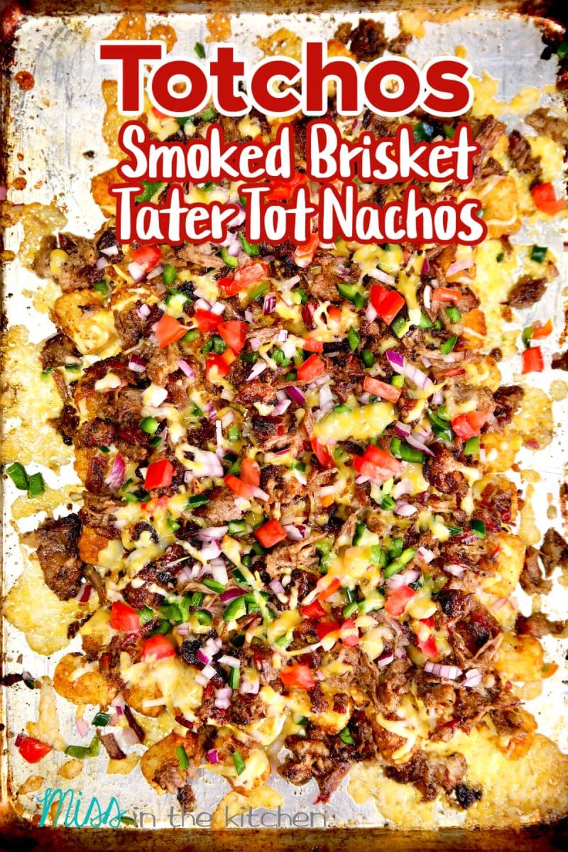 Sheet pan of tater tot nachos (Totchos) with text overlay.