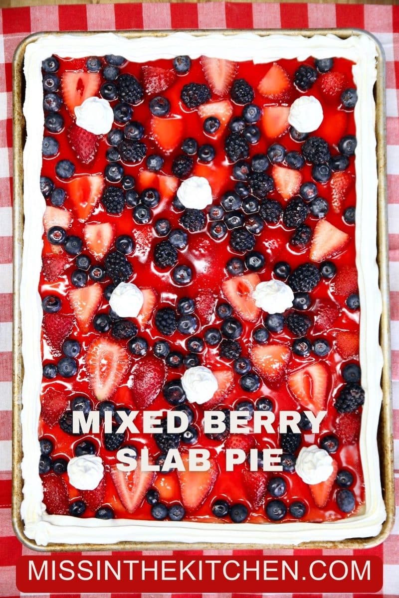 Sheet pan slab pie with mixed berries and cool whip. Text overlay.