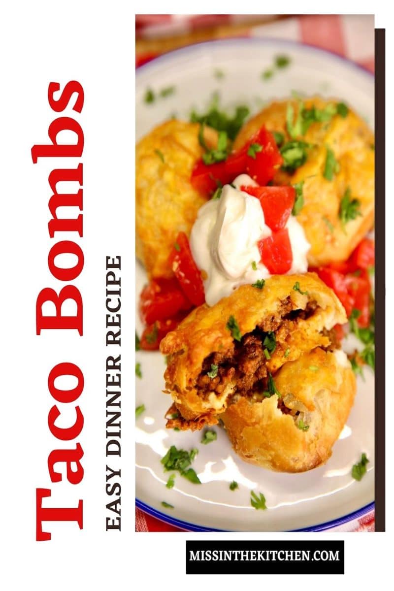 Taco Bombs on a plate with sour cream and tomatoes. Text overlay.