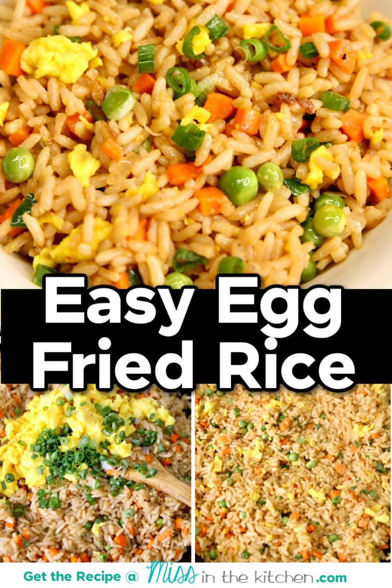 Easy Egg Fried Rice collage with text overlay.