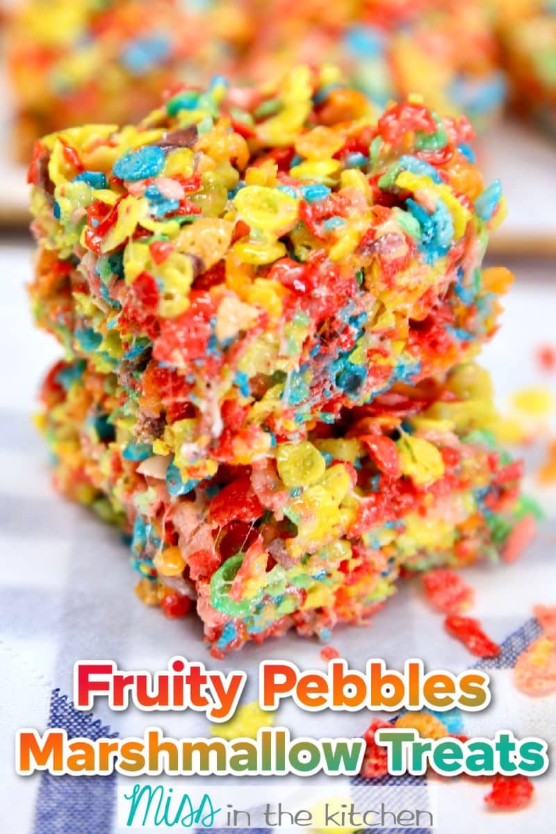 Fruity Pebbles Bars stacked with text overlay.