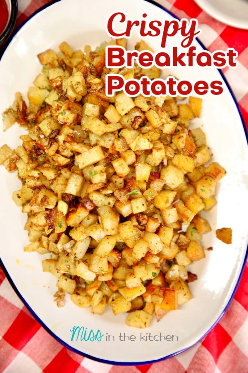 Platter of breakfast potatoes with text overlay.