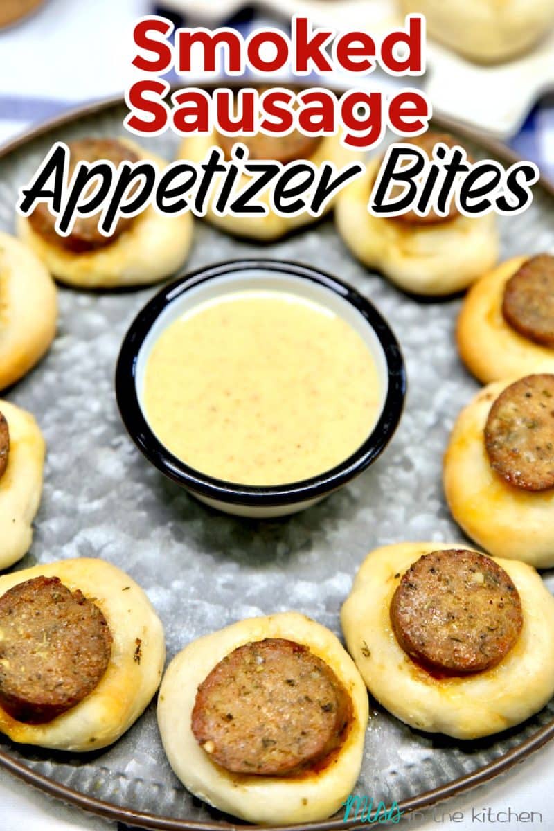 Smoked Sausage Appetizer bites with honey mustard - text overlay.