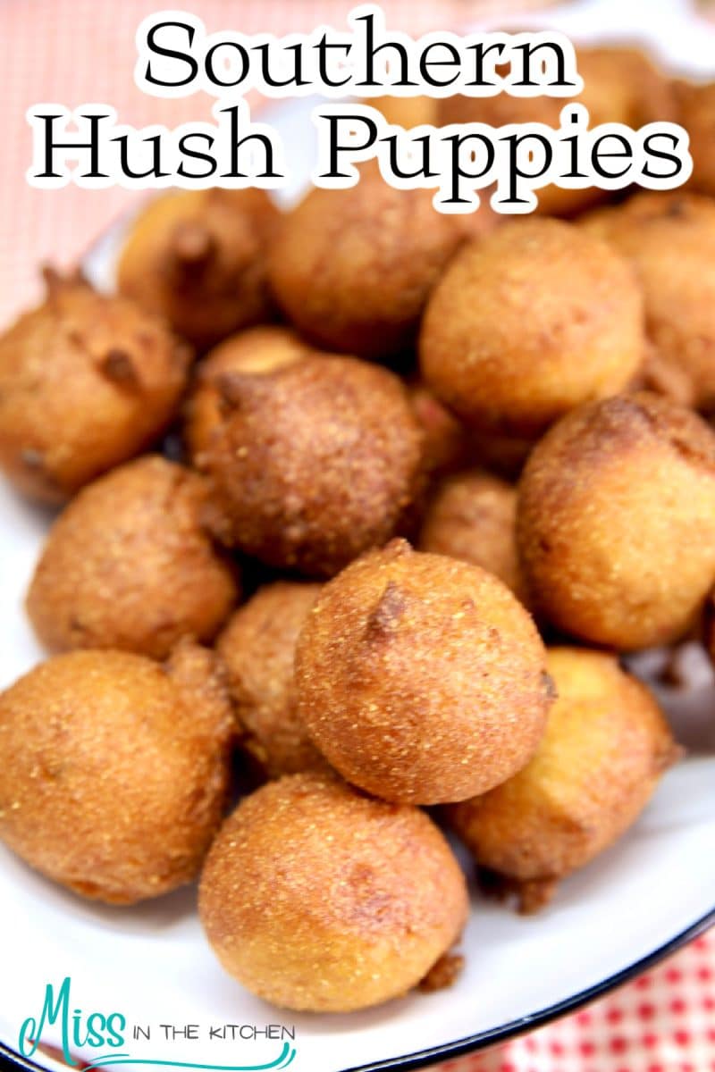Platter of southern hush puppies - text overlay.
