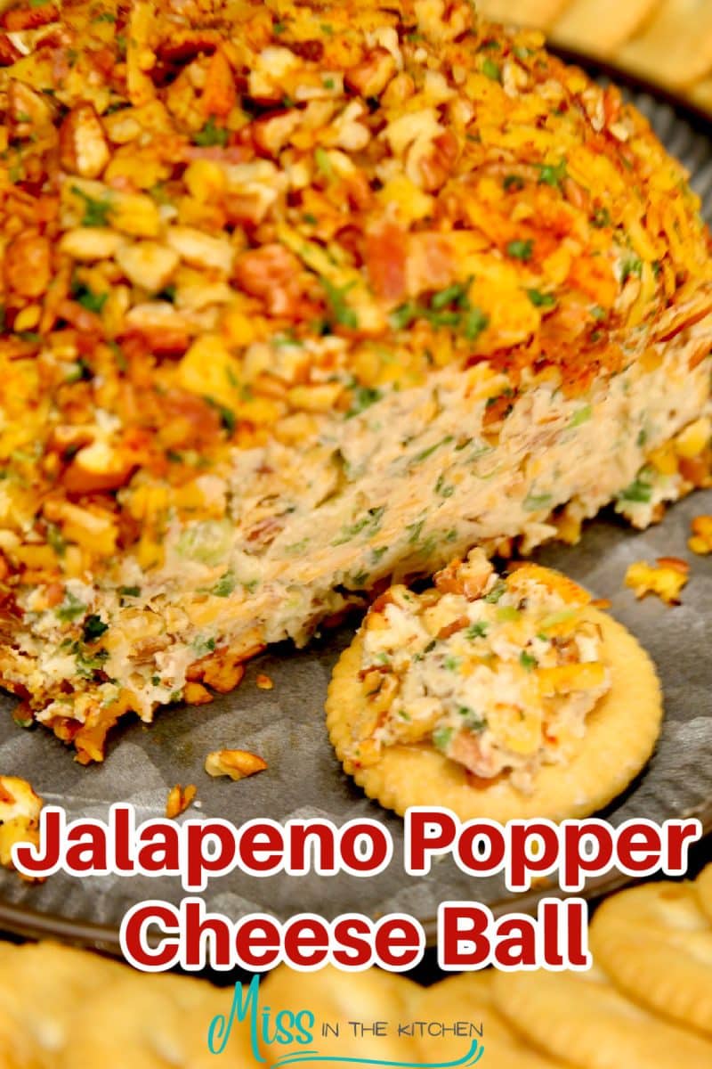 Jalapeno Popper Cheese ball with crackers - text overlay.