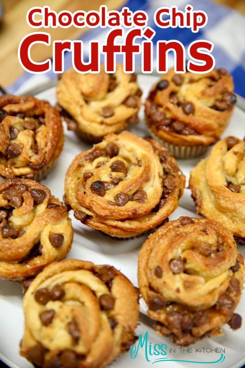 Chocolate Chip Cruffins on a plate - text overlay.