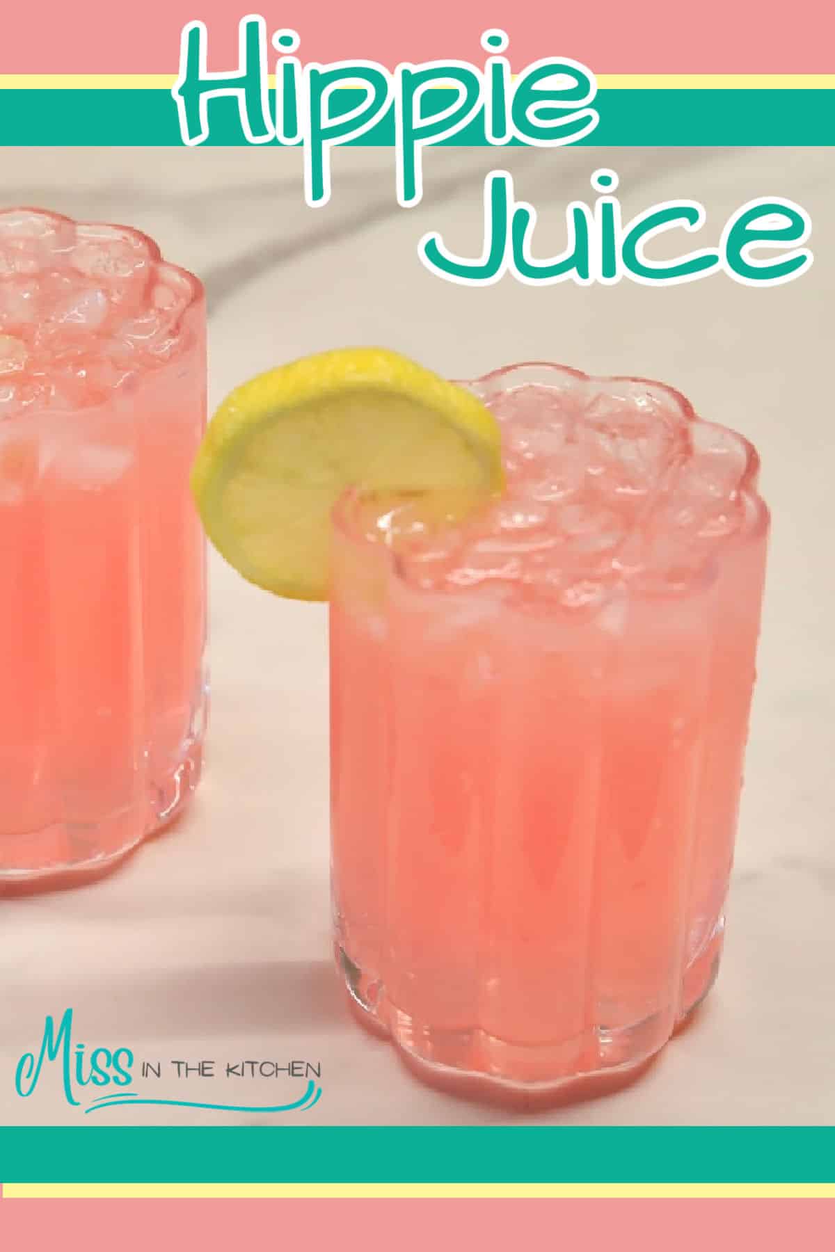 Hippie Juice Cocktail Miss in the Kitchen