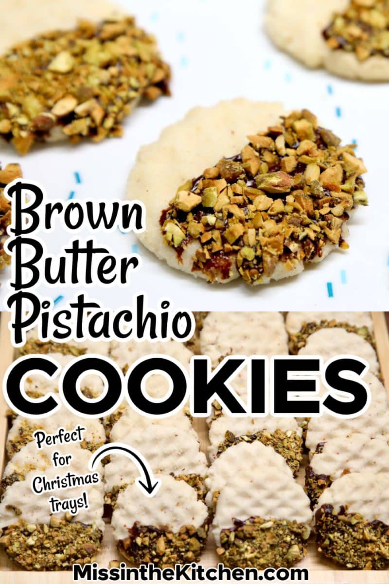 Brown butter pistachio cookies collage - text overlay.