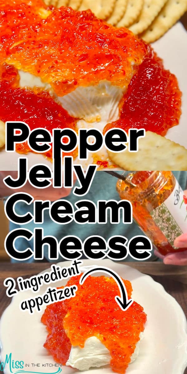 Pepper jelly cream cheese collage - text overlay.