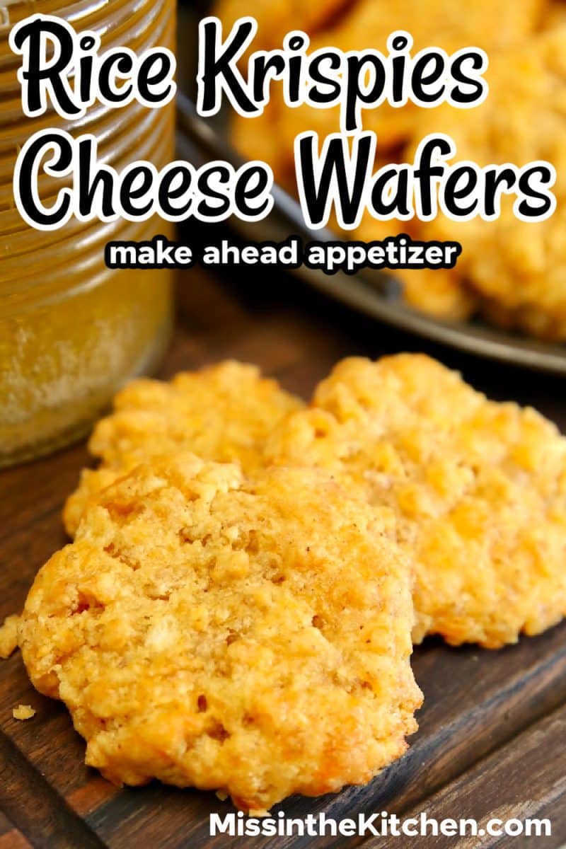 Rice Krispies Cheese Wafers on a board - text overlay.