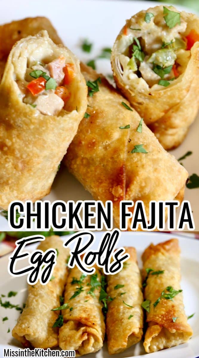 Chicken fajita egg rolls collage - text overlay.